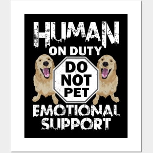 Human On Duty Service Funny Retriever Dog Do Not Pet Support Posters and Art